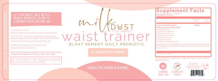 The Waist Trainer Bloat Remedy - Milk Dust