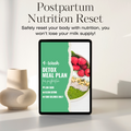 Postpartum Nutrition Reset