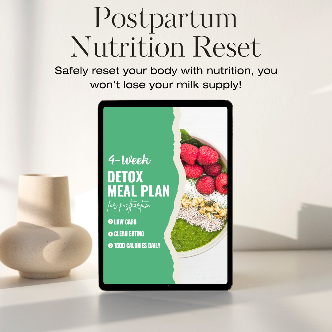 Postpartum Nutrition Reset