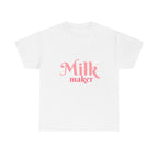 Milk Maker T Shirt