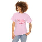Milk Maker T Shirt