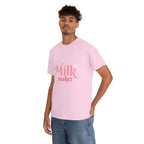 Milk Maker T Shirt